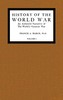 History of the World War, Volume 1 (of 7) :  An authentic narrative of the world's greatest war