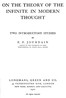 On the theory of the infinite in modern thought :  Two introductory studies