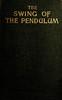 The swing of the pendulum