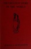 The greatest story in the world, period 2 (of 3) :  The further story of the Old World up to the discovery of the New