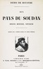 Aux pays du Soudan :  Bogos, Mensah, Souakim