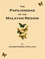 On the phenomena of variation and geographical distribution as illustrated by the Papilionidæ of the Malayan region