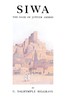 Siwa :  the oasis of Jupiter Ammon