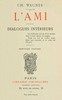 L'ami :  dialogues intérieurs