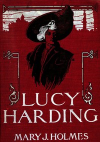 Lucy Harding :  a romance of Russia