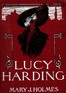 Lucy Harding :  a romance of Russia