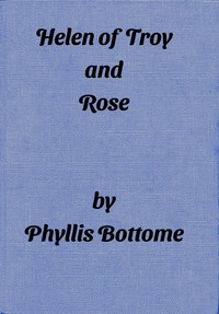Helen of Troy; and Rose
