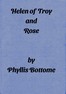 Helen of Troy; and Rose