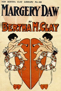 Margery Daw :  A novel