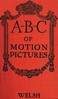 A-B-C of motion pictures