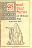 Second sight secrets and mechanical magic