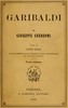 Garibaldi, Vol. 1 (of 2) :  (1807-1859)
