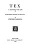 Tex :  A chapter in the life of Alexander Teixeira de Mattos