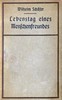 Lebenstag eines Menschenfreundes :  Roman