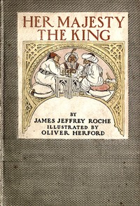Her Majesty the King :  A romance of the harem