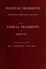 Political fragments of Archytas, Charondas, Zaleucus, and other ancient Pythagoreans, preserved by Stobæus :  and also, Ethical fragments of Hierocles, the celebrated commentator on the Golden Pythagoric Verses, preserved by the same author