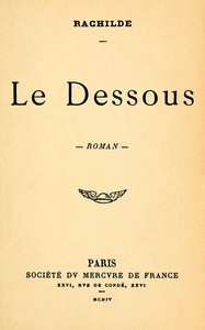 Le dessous :  roman