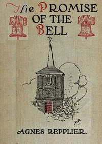 The promise of the bell :  Christmas in Philadelphia