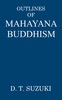 Outlines of Mahayana Buddhism