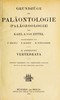 Grundzüge der Paläontologie (Paläozoologie). 2. Abteilung: Vertebrata.