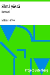 Silmä yössä :  Romaani