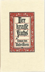 Der krasse Fuchs :  Roman