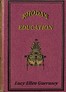 Rhoda's education :  or, Too much of a good thing.