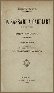 Da Sassari a Cagliari e viceversa :  guida-racconto