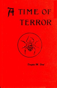A time of terror :  the story of a great revenge (A.D., 1910)