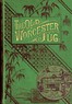 The old Worcester jug :  or, John Griffin's little maid