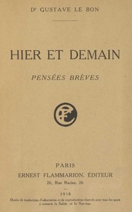 Hier et demain :  pensées brèves