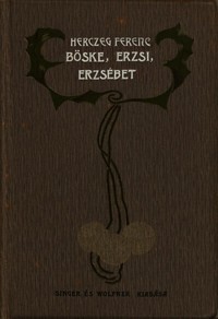 Böske, Erzsi, Erzsébet