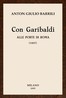Con Garibaldi alle porte di Roma :  (1867) Ricordi e note