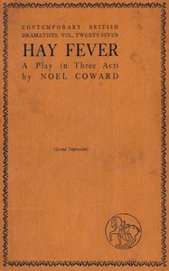 Hay fever :  A light comedy in three acts