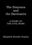 The Draytons and the Davenants :  A story of the Civil Wars