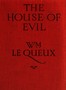The house of evil