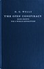 The open conspiracy :  Blue prints for a world revolution