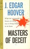 Masters of deceit :  The story of Communism in America and how to fight it