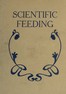 Scientific feeding