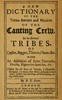 A new dictionary of the terms ancient and modern of the canting crew in its several tribes of gypsies, beggers, thieves, cheats, &c. :  With an addition of some proverbs, phrases, figurative speeches, &c.