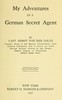 My adventures as a German secret agent
