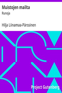 Muistojen mailta :  Runoja