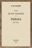 Note di un viaggio in Persia nel 1862