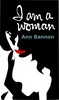 I am a woman