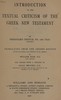 Introduction to the textual criticism of the Greek New Testament
