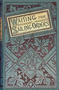 Waiting for sailing orders :  Fisher-life at the Land's End.