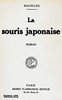 La souris japonaise :  roman