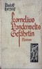 Kornelius Vanderwelts Gefährtin :  Roman