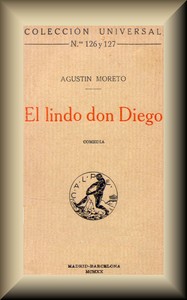 El lindo don Diego :  Comedia