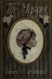 The magnet :  A romance